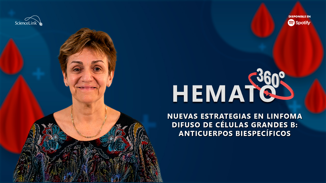 Nuevas estrategias en Linfoma Difuso de Células Grandes B: anticuerpos biespecíficos