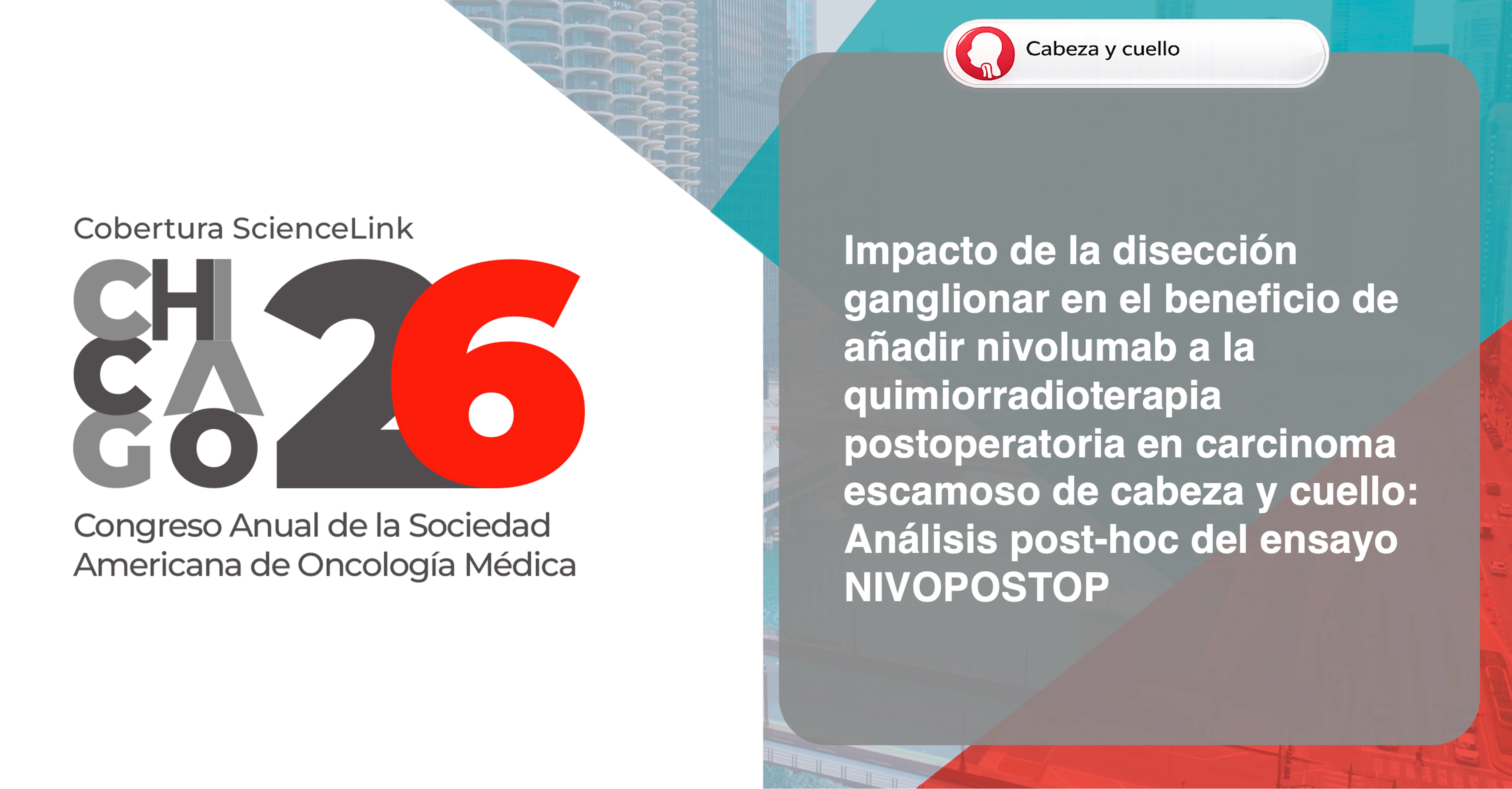 Impacto de la disección ganglionar en el beneficio de añadir nivolumab a la quimiorradioterapia postoperatoria en carcinoma escamoso de cabeza y cuello: Análisis post-hoc del ensayo NIVOPOSTOP