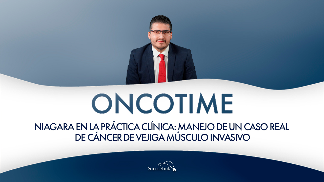 NIAGARA en la práctica clínica: manejo de un caso real de cáncer de vejiga músculo invasivo