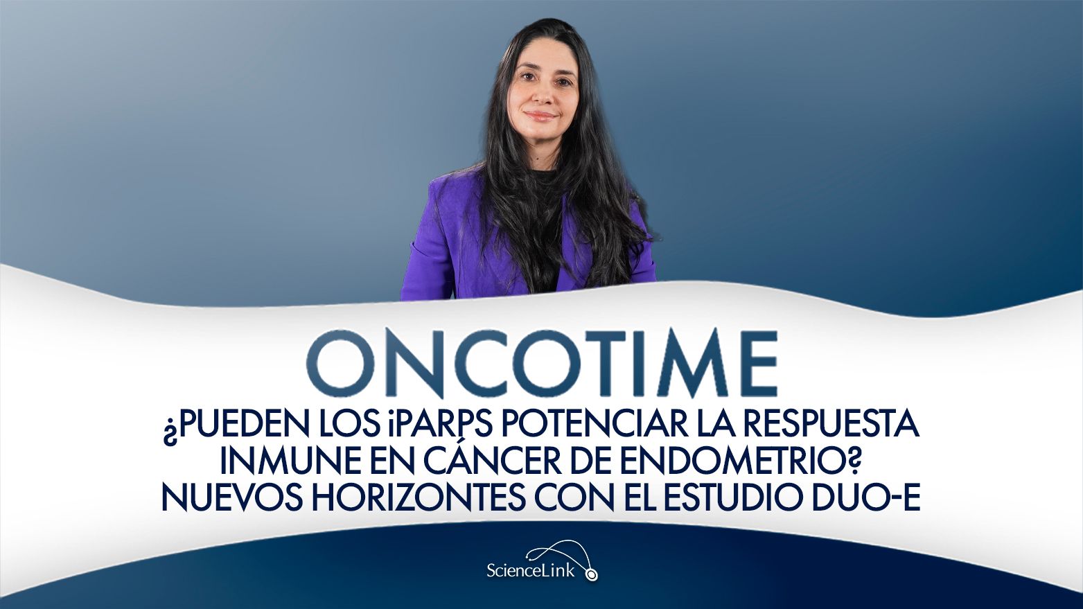 ¿Pueden los iPARPs potenciar la respuesta inmune en cáncer de endometrio? Nuevos horizontes con el estudio DUO-E