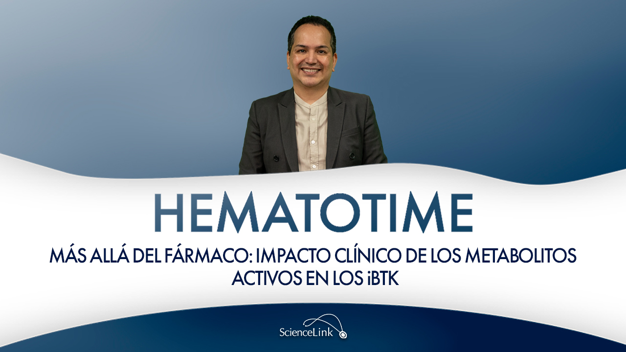 Más allá del fármaco: impacto clínico de los metabolitos activos en los iBTK